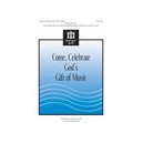 Come Celebrate God\'s Gift of Music