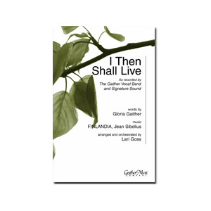 I Then Shall Live (TTBB)