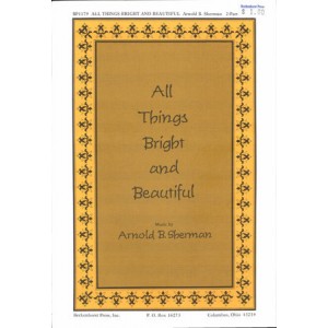 All Things Bright and Beautiful
