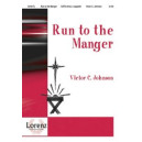Run To the Manger