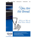 You Are the Bread