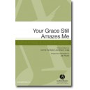 Your Grace Still Amazes Me (Orch-PDF)