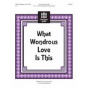 What Wondous Love Is This