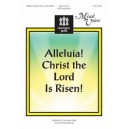 Alleluia Christ the Lord Is Risen