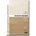 My LIfe Is In Your Hands (Acc. CD)