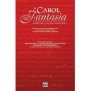 Carol Fantasia, A (InstruPax)