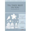 Til They Rest In You