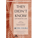 They Didn\'t Know (Acc. CD)