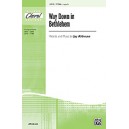 Way Down in Bethlehem