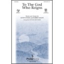To The God Who Reigns