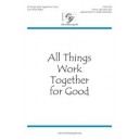 All Things Work Together for Good