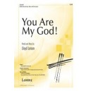 You Are My God