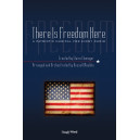 There Is Freedom Here