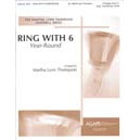 Ring With 6: Year Round