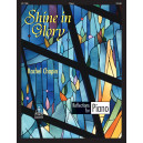 Shine In Glory