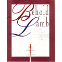 Behold The Lamb