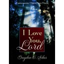 I Love You Lord