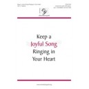 Keep a Joyful Song Ringing in Your Heart