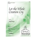 Let the Whole Creation Cry