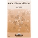 With a Heart of Praise