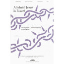 Alleluia Jesus Is Risen *POD*