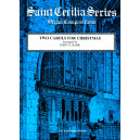 Two Carols For Christmas