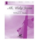 Ah Holy Jesus