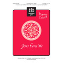 Jesus Loves Me