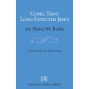 Come Thou Long Expected Jesus