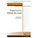Come Let Us Glorify the Lord