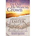 Day He Wore My Crown, The (Preview Pak)