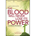Blood Will Never Lose Its Power, The (Acc. CD)