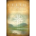 Celtic Choir, The (Previwe Pak)