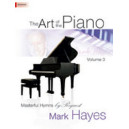 Art of the Piano, The (Volume 3)