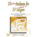 10 More Anthems for About 10 Singers