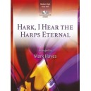 Hark I Hear the Harps Eternal (Vocal Solo)
