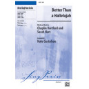 Better Than a Hallelujah (SAB)