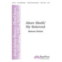 Ahuv Sheli / My Beloved