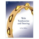 With Tambourine and Dancing
