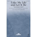 Take My Life and Let It Be (Acc. CD)