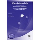 When Autumn Falls (SSA)