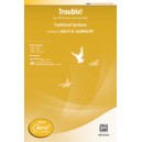 Trouble (2-Part/SSA)