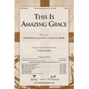 This Is Amazing Grace