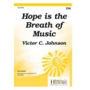 Hope is the Breath of Music