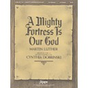 A Mighty Fortress Is Our God