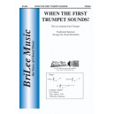 When the First Trumpet Sounds (SSA)