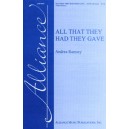All That They Had They Gave