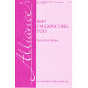 Bee I'm Expecting You  (Unison)