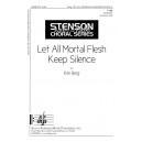 Let All Mortal Flesh Keep Silence  (TTBB)