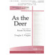 As the Deer (Two-Part Mixed)